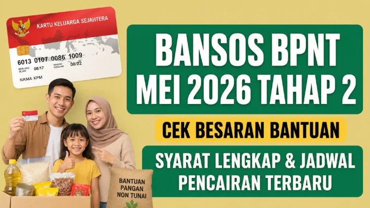 Bansos BPNT Mei 2026 Tahap 2